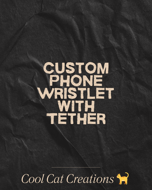 Custom Phone Wristlet with Tether