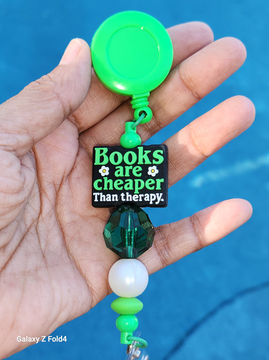 Books Are Cheaper Than Therapy Badge Reel Clip